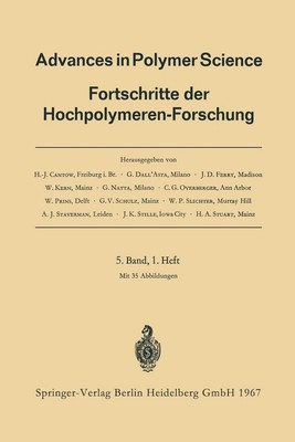 Advances in Polymer Science: Fortschritte der Hochpolymeren-Forschung by Prof. D-image