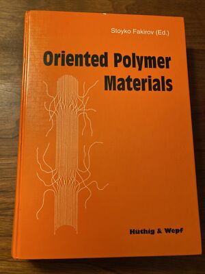 Oriented Polymer Materials Fakirov, Stoyko (Ed.) (Hüthig & Wepf)-image