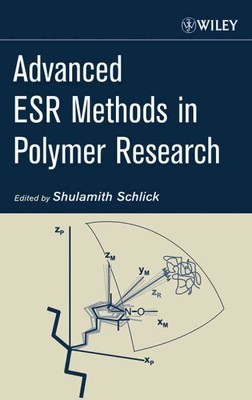 Advanced Esr Methods in Polymer Research, Hardcover by Schlick, Shulamith (ED...-image