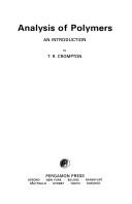 Analysis of Polymers : An Introduction Paperback T. R. Crompton-image