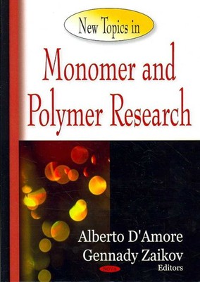 New Topics in Monomer and Polymer Research, Hardcover by D'Amore, Alberto (ED...-image