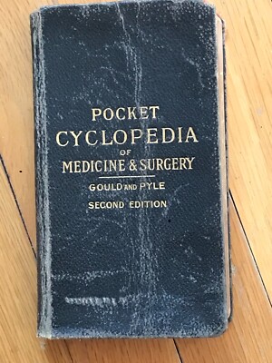 Antique Pocket Cyclopedia of Medicine & Surgery By Gould & Pyle 2nd Edition-image