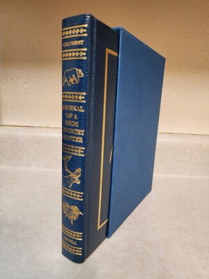 JOURNAL HIGH COUNTRY HUNTER  Gilchrist AMWELL PRESS Signed 1st Limited Edition-image