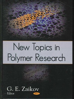 New Topics in Polymer Research, Hardcover by Zaikov, G. E. (EDT), Brand New, ...-image