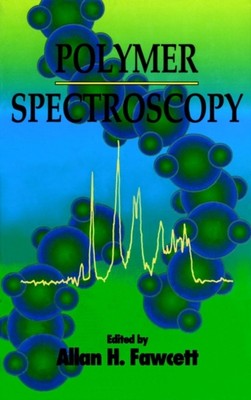 Fawcett - Polymer Spectroscopy - New hardback or cased book - T555z-image
