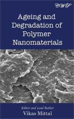 Ageing and Degradation of Polymer Nanomaterials (Hardback or Cased Book)-image