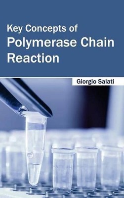 Key Concepts of Polymerase Chain Reaction by Giorgio Salati (English) Hardcover -image