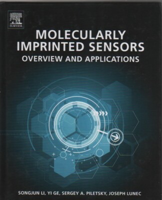 Molecularly Imprinted Sensors: Overview and Applications - Brand New!-image