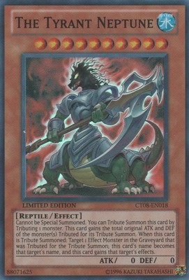 1x (EX) The Tyrant Neptune - CT08-EN018 - Super Rare - Limited Edition  YuGiOh-image