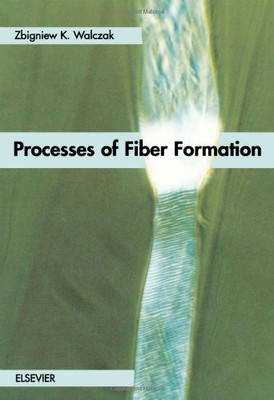 PROCESSES OF FIBER FORMATION By Z K Walczak - Hardcover *Excellent Condition*-image