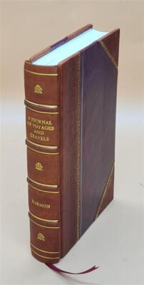 A Journal Of Voyages And Travels In The Interior Of North Americ [Leather Bound]-image
