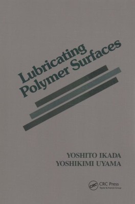 Lubricating Polymer Surfaces, Paperback by Uyama, Yoshikimi, Like New Used, F...-image