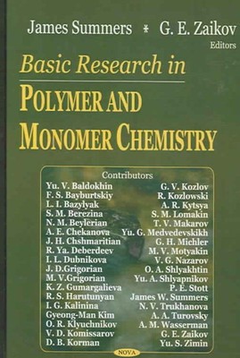 Basic Research in Polymer And Monomer Chemistry, Hardcover by Summers, J. W. ...-image