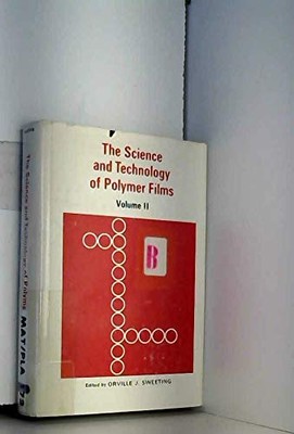 Science and Technology of Polymer Fi..., Sweeting, O.J.-image