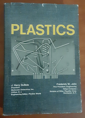 Rare Vintage Hardcover book Plastics by J. Harry DuBois 1967 HC design engineer-image