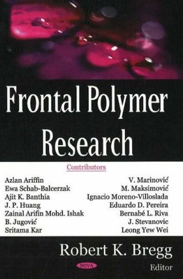 FRONTAL POLYMER RESEARCH By Robert K. Bregg - Hardcover **BRAND NEW**-image