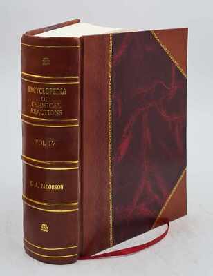 Encyclopedia Of Chemical Reactions Compiled And Edited By C. A. [Leather Bound]-image