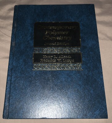 Contemporary Polymer Chemistry - 2nd Ed Hardcover By Harry R. Allcock 1990-image