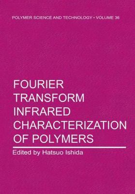 Fourier Transform-Infrared Characterization of Polymers, Hatsuo Ishida-image