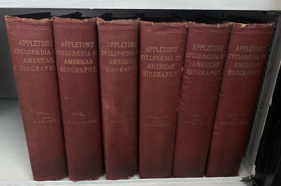 APPLETON’S CYCLOPAEDIA OF AMERICAN BIOGRAPHY 6 VOLS 1888 Owned by Salem Wilder-image