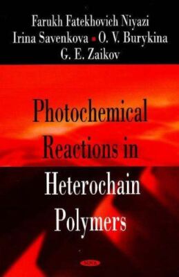 Photochemical Reactions in Heterochain Polymers (Hardcover) (New)-image