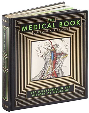 THE MEDICAL BOOK By Clifford A. Pickover - Hardcover **Mint Condition**-image