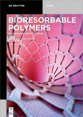 Declan Devine Bioresorbable Polymers (Paperback) De Gruyter STEM-image