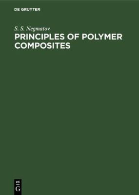 Principles of Polymer Composites by Alexander Volfson Enikolopian, A A-image