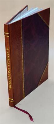 A Templar encyclopedia / prepared by Ray V. Denslow for the Gran [Leather Bound]-image