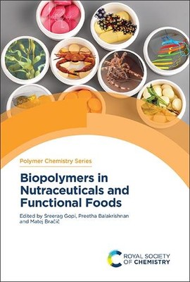 Preetha Balakri Biopolymers in Nutraceuticals and Functio (Hardback) (UK IMPORT)-image