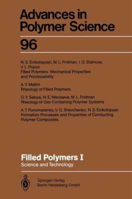 Enikolopyan - Filled Polymers I   Science and Technology - New paperba - T555z-image