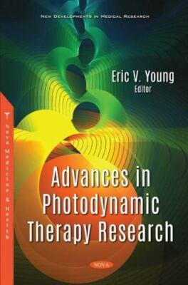 Advances in Photodynamic Therapy Research, Paperback by Young, Eric V. (EDT),...-image