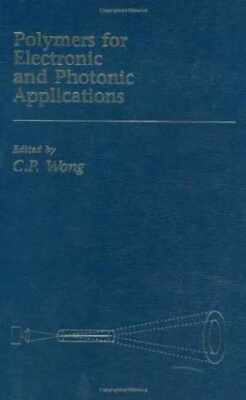 Polymers for Electronic & Photonic Application - Hardcover, by Wong C. P. - Good-image
