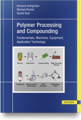 Plastics Compounding and Polymer Processing: Fundamentals, Machines, Equipmen...-image