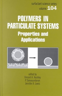 Polymers in Particulate Systems : Properties and Applications, Hardcover by H...-image