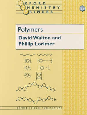 Polymers (Oxford Chemistry Primers) by Walton-image