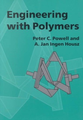 Engineering With Polymers, Paperback by Powell, Peter C.; Ingen Housz, A. J.;...-image
