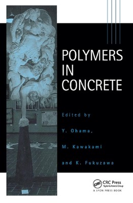 Polymers in Concrete by Y. Ohama (English) Hardcover Book-image