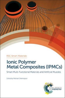 Ionic Polymer Metal Composites (IPMCs): Smart Multi-Functional Materials and Art-image