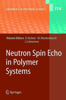 Neutron Spin Echo in Polymer Systems by M. Monkenbusch (English) Hardcover Book-image