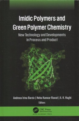 Imidic Polymers and Green Polymer Chemistry : New Technology and Developments...-image