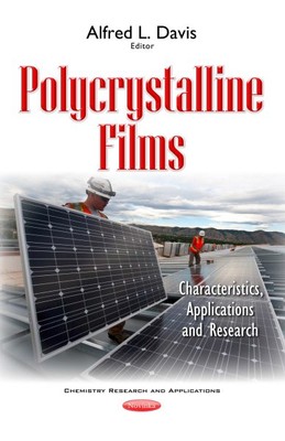 Polycrystalline Films : Characteristics, Applications and Research, Paperback...-image