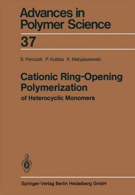 Cationic Ring-Opening Polymerization of Heterocyclic Monomers: I. Mechanisms by -image