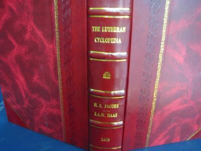 The Lutheran Cyclopedia 1899 [Leather Bound]-image