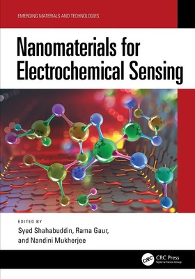 Nanomaterials for Electrochemical Sensing by Syed Shahabuddin Hardcover Book-image