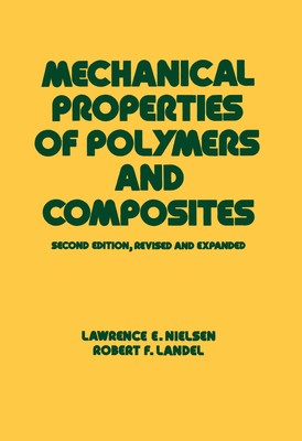 Mechanical Properties of Polymers and Composites (Mechanical Engineering) by La,-image