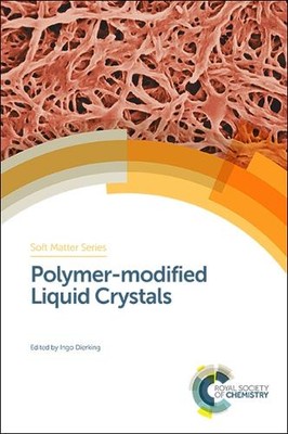 Ingo Dierking Polymer-modified Liquid Crystals (Hardback) (UK IMPORT)-image