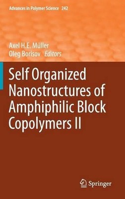Self Organized Nanostructures of Amphiphilic Block Copolymers II by Oleg Borisov-image