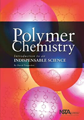 Polymer Chemistry : Introduction to an Indispensable Science Davi-image