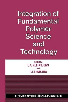 Integration of Fundamental Polymer Science and Technology - 9789401083591-image